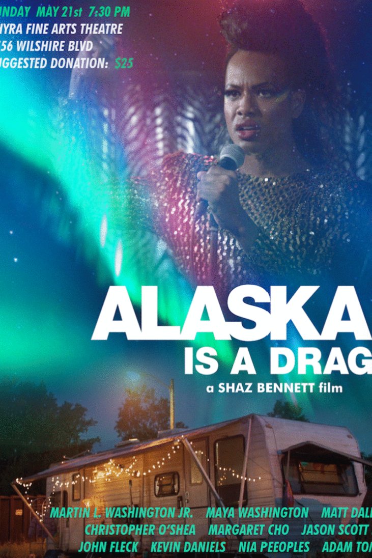 ดูหนังออนไลน์ฟรี Alaska Is a Drag (2017)