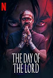 ดูหนังออนไลน์ฟรี The Day of the Lord (2020) วันปราบผี